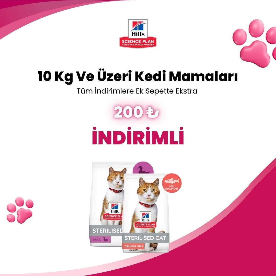 Hill's Sience Plan 10 Kg ve Üzeri Kedi Mamalarına 200 TL Sepet İndirimi