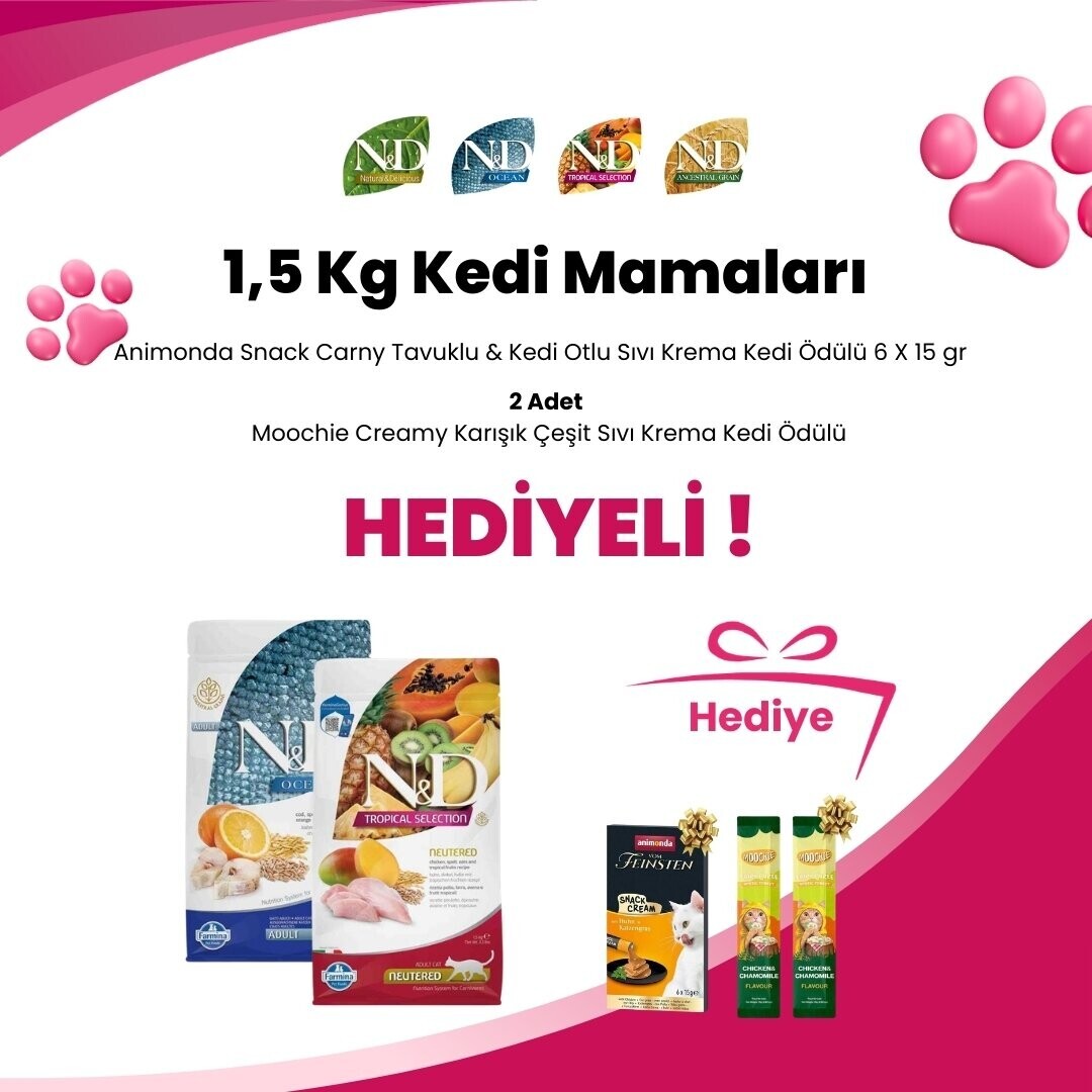 N&D 1,5 Kg Kedi Mamalarına Animonda Snack Carny Tavuklu & Kedi Otlu Sıvı Krema Kedi Ödülü 6 X 15 gr ve 2 Adet Moochie Creamy Karışık Çeşit Sıvı Krema Kedi Ödülü 1 Adet Hediye