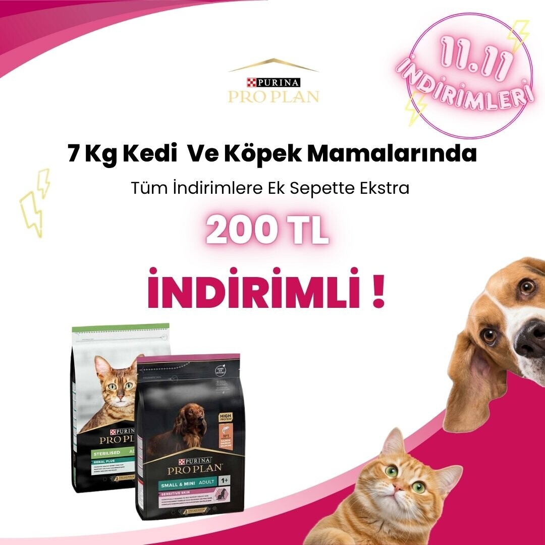 Pro Plan 7 Kg Kedi ve Köpek Mamalarına 200 TL Sepette İndirim