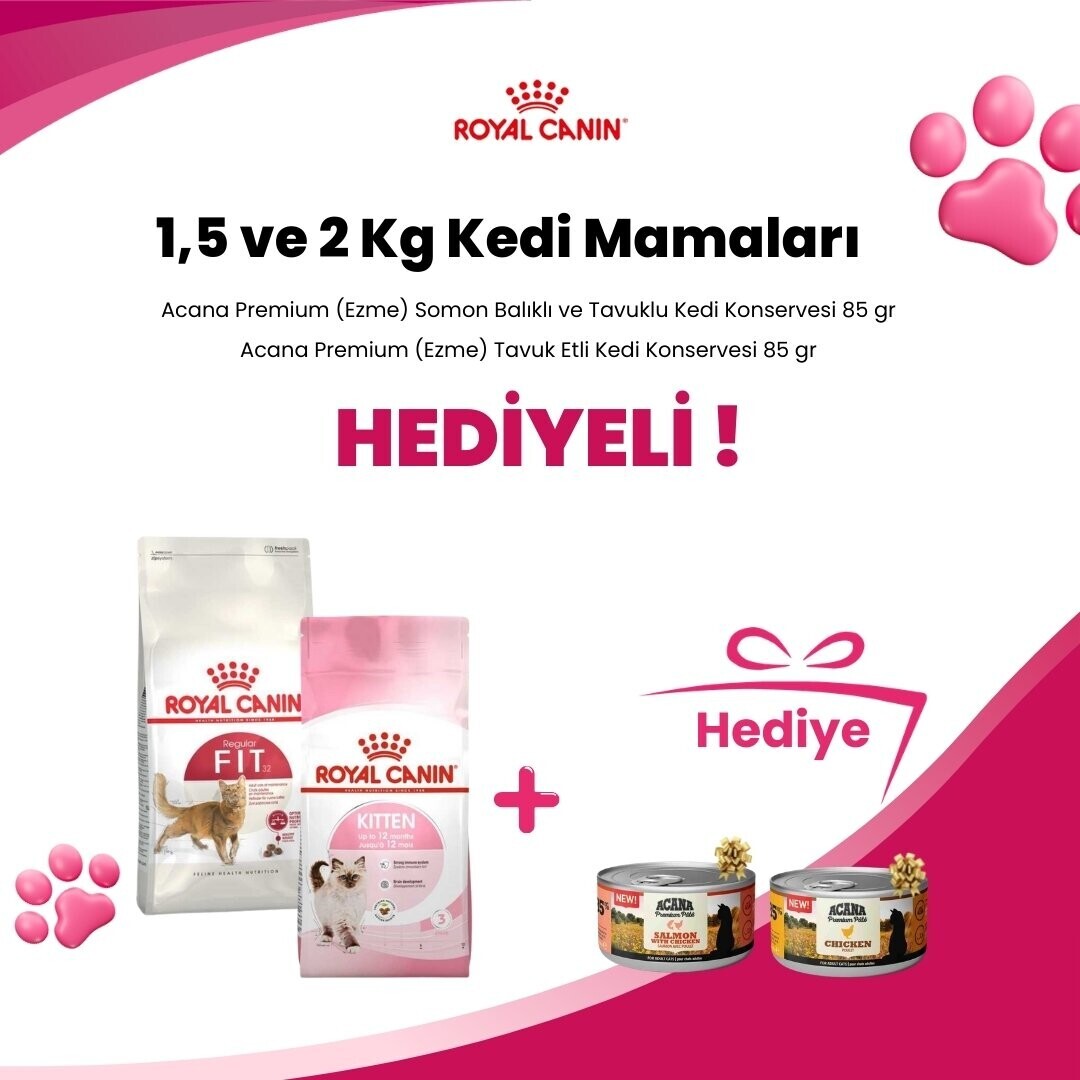 Royal Canin 1,5 ve 2 Kg Kedi Mamalarına Acana Premium Pate (Ezme) Somon Balıklı ve Tavuklu Kedi Konservesi 85 gr ve Acana Premium Pate (Ezme) Tavuk Etli Kedi Konservesi 85 gr Hediye