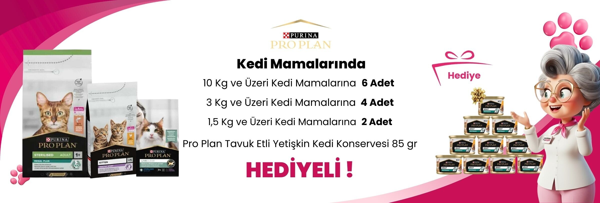 Pro Plan 10 Kg ve Üzeri Kedi Mamalarına 250 TL Sepette İndirim
