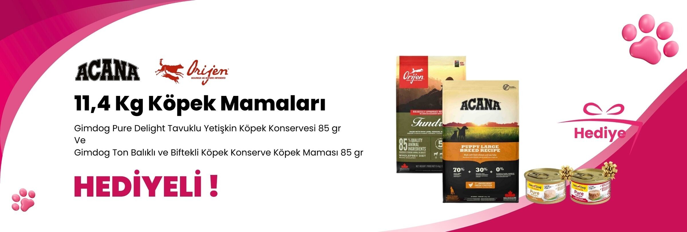 Acana ve Orijen 11,4 Kg Köpek Mamalarına Gimdog Pure Delight Tavuklu Yetişkin Köpek Konservesi 85 gr ve Gimdog Ton Balıklı ve Biftekli Köpek Konserve Köpek Maması 85 gr Hediye