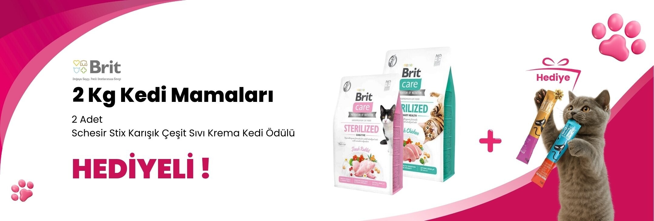 Brit Care 2 Kg Kedi Mamalarına 2 Adet Schesir Stix Karışık Çeşit Sıvı Krema Kedi Ödülü 1 Adet Hediye