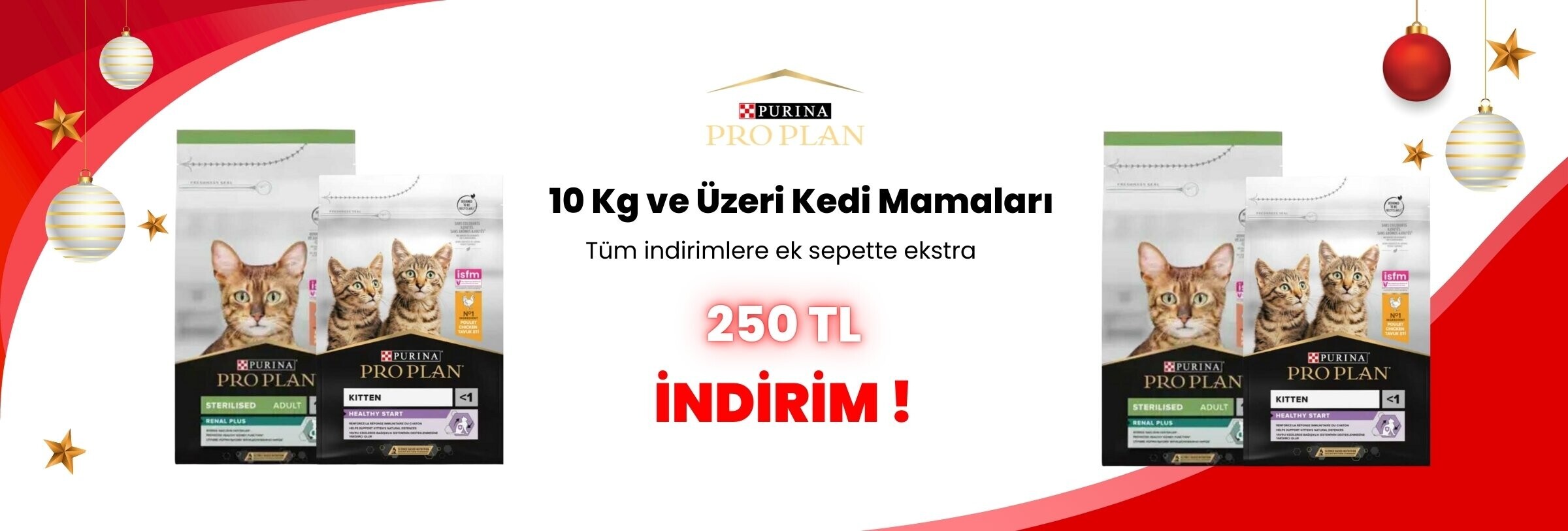 Pro Plan 10 Kg ve Üzeri Kedi Mamalarına 250 TL Sepette İndirim