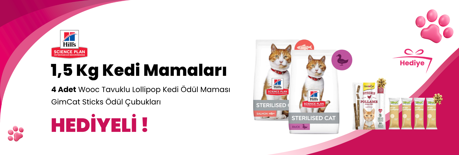 Hill's Science Plan 1,5 Kg Kedi Mamalarına 4 Adet Wooc Tavuklu Lollipop Kedi Ödül Maması ve GimCat Sticks Kümes Hayvanı Etli Tahılsız Ödül Çubukları 4'lü 20 gr Hediye
