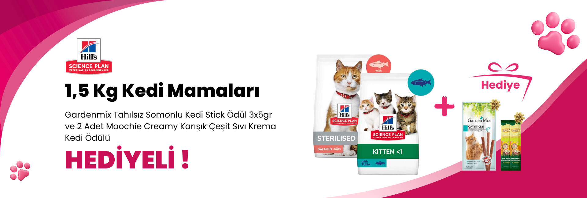 Hill's Science Plan 1,5 Kg Kedi Mamalarına Wanpy Pouch Tavuklu ve Deniz Taraklı Kedi Konservesi 85 gr Hediye