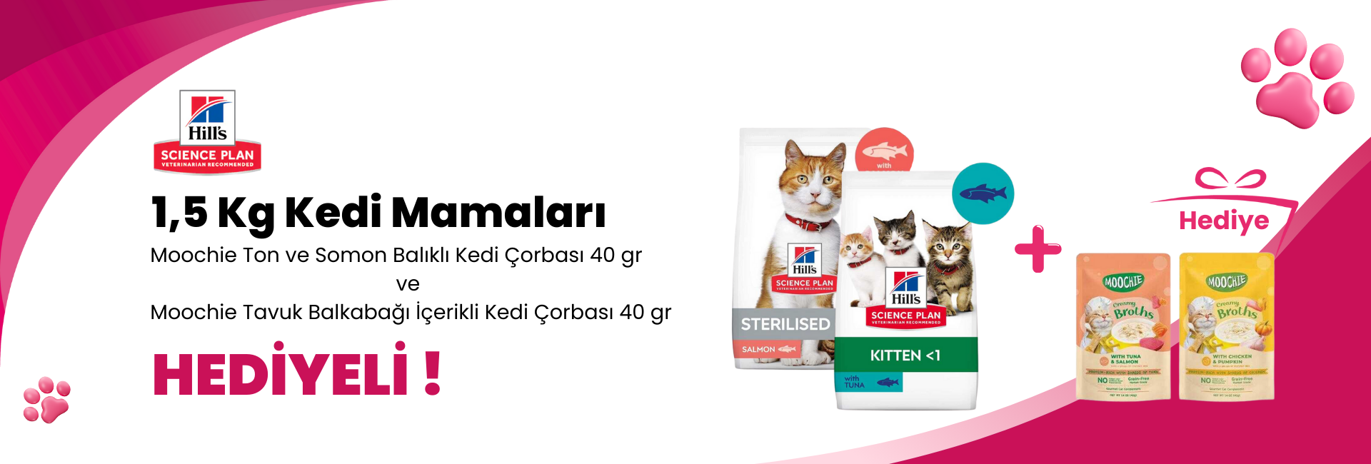 Hill's Science Plan 1,5 Kg Kedi Mamalarına Wanpy Pouch Tavuklu ve Deniz Taraklı Kedi Konservesi 85 gr Hediye