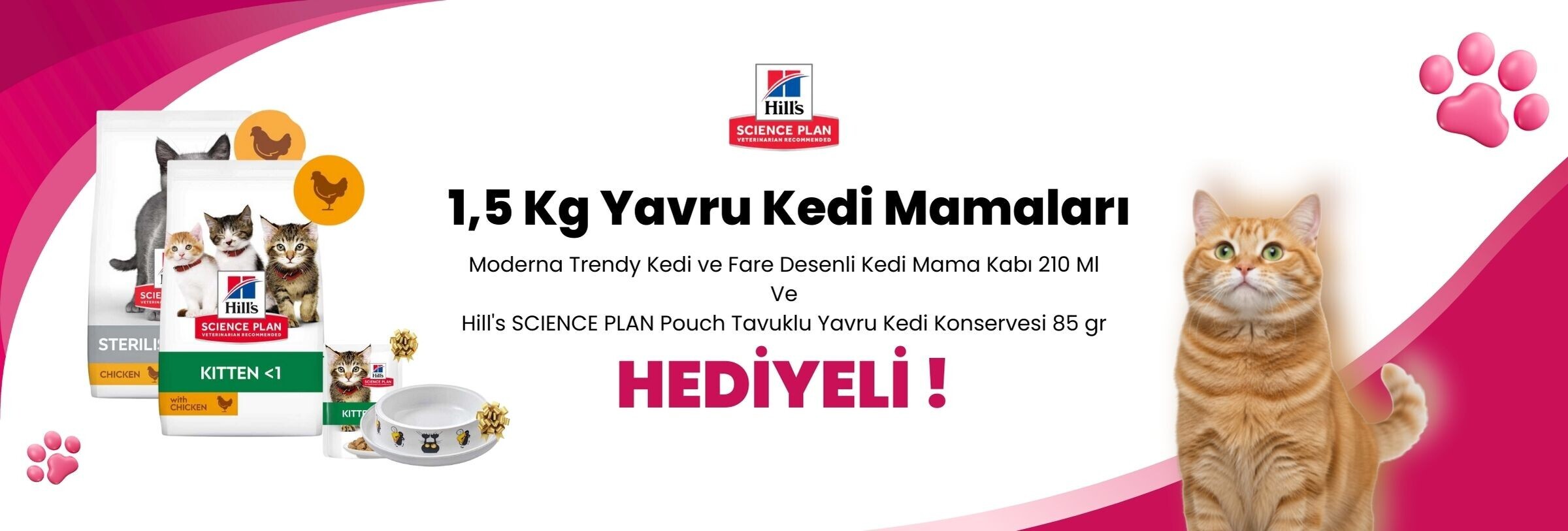 Hill's Science Plan 1,5 Kg Yavru Kedi Mamalarına Moderna Trendy Kedi ve Fare Desenli Kedi Mama Kabı 210 Ml ve Hill's SCIENCE PLAN Pouch Tavuklu Yavru Kedi Konservesi 85 gr Hediye