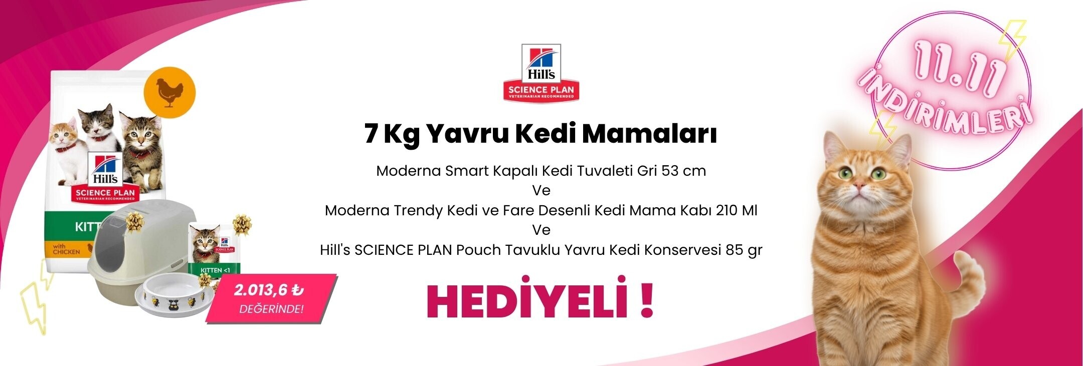 Hill's Science Plan 7 Kg Yavru Kedi Mamalarına Moderna Trendy Kedi ve Fare Desenli Kedi Mama Kabı 210 Ml , Hill's SCIENCE PLAN Pouch Tavuklu Yavru Kedi Konservesi 85 gr ve Moderna Smart Kapalı Kedi Tuvaleti Gri 53 cm Hediye