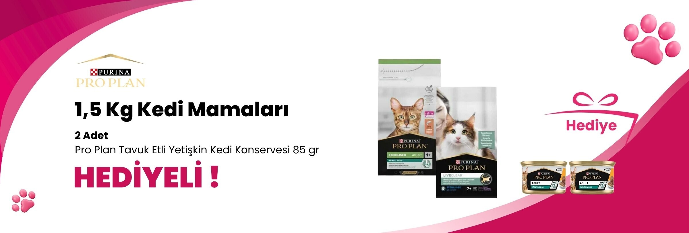 Pro Plan 1,5 Kg Kedi Mamalarına Supreme Cat Kıyılmış Tavuk ve Ton Balıklı Kedi Konservesi 85 gr ve Supreme Cat Kıyılmış Tavuk ve Uskumru Kedi Konservesi 85 gr Hediye