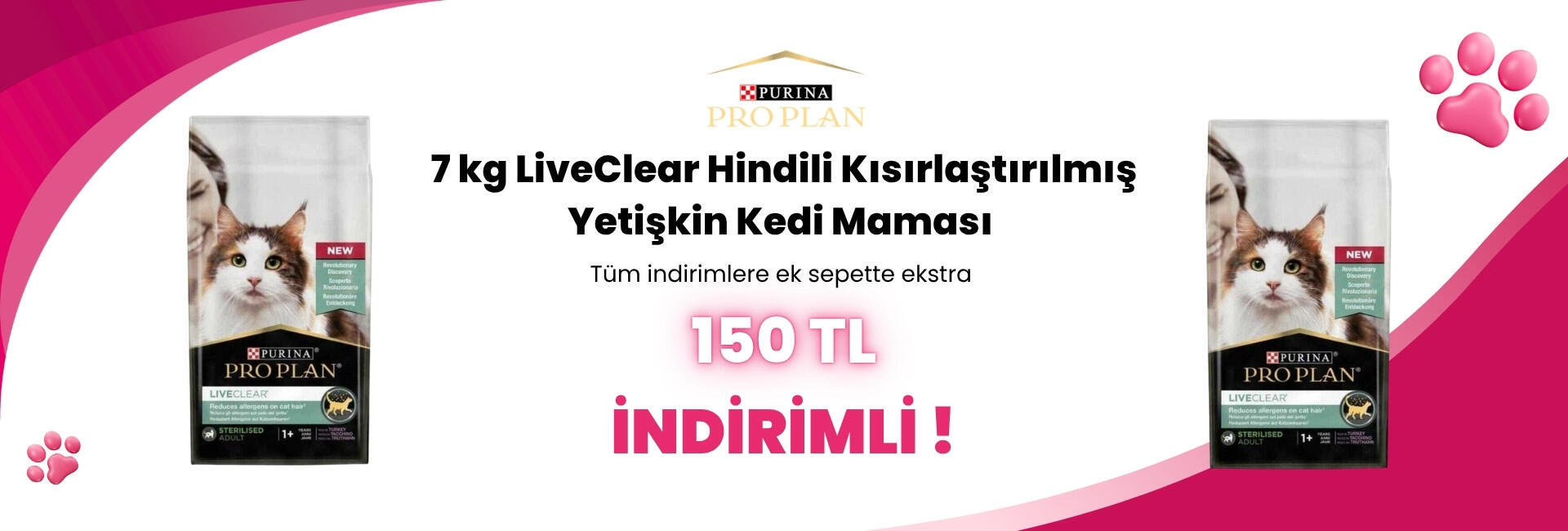 Pro Plan 7 Kg Kedi 150 TL Sepette İndirim