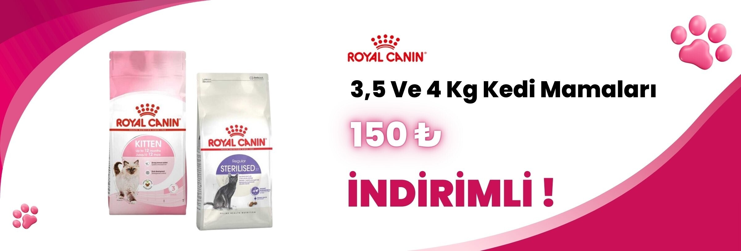 Royal Canin 3,5 ve 4 Kg Kedi Mamalarına Sepette 150TL İndirim