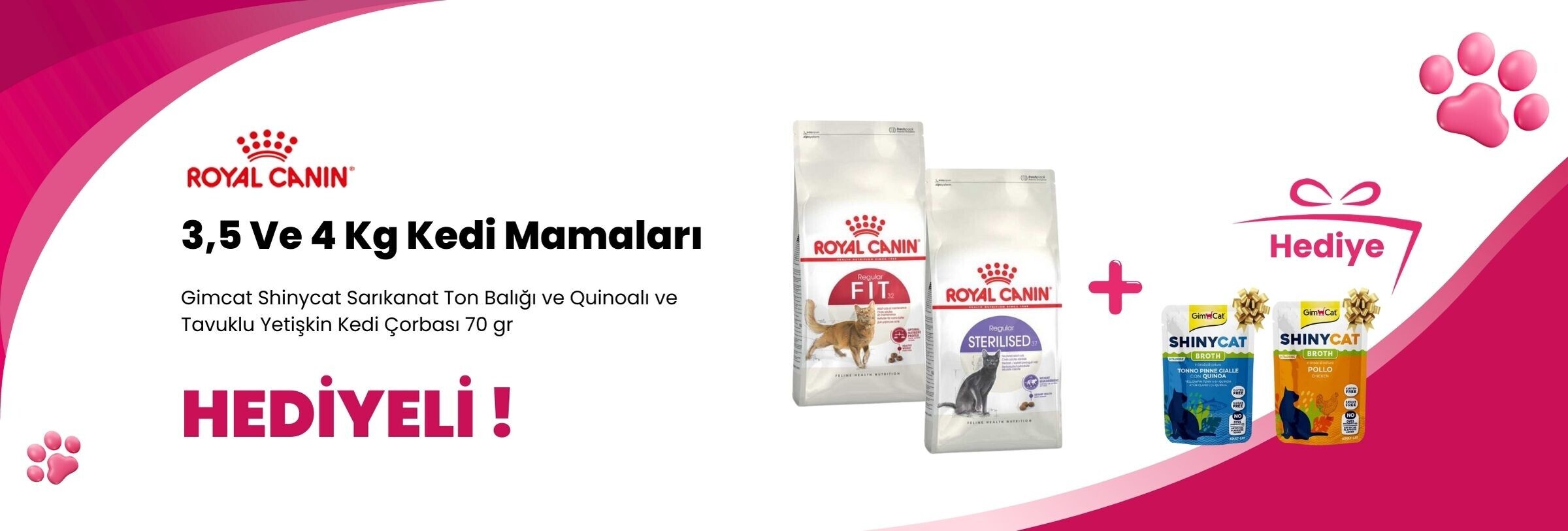 Royal Canin 3,5 ve 4 Kg Kedi Mamalarına Gimcat Shinycat Sarıkanat Ton Balığı ve Quinoalı Yetişkin Kedi Çorbası 70 gr ve Gimcat Shinycat Tavuklu Yetişkin Kedi Çorbası 70 gr Hediye