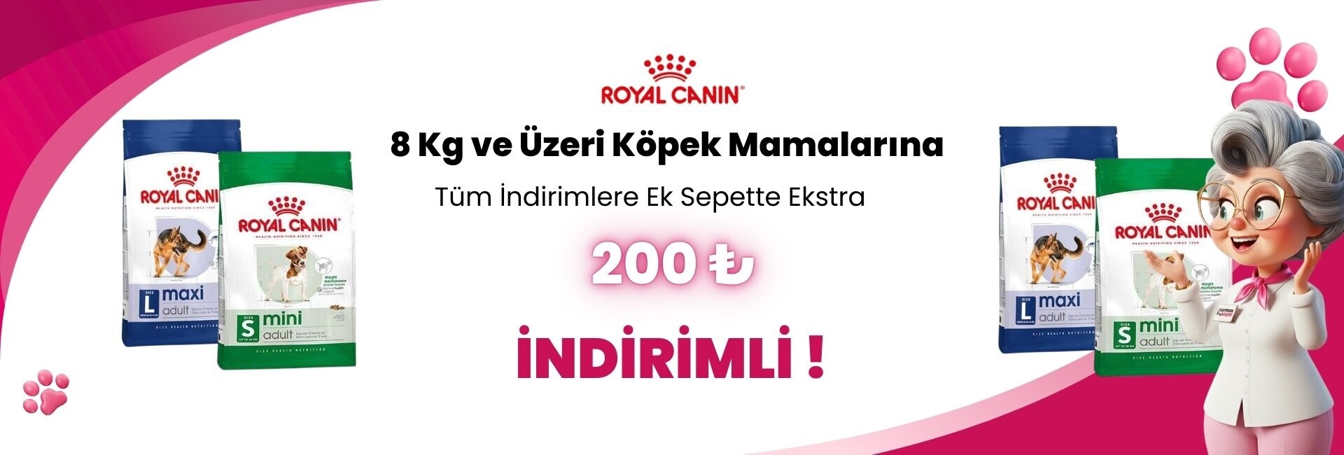 Royal Canin 8 Kg Üstü 200TL İndirim