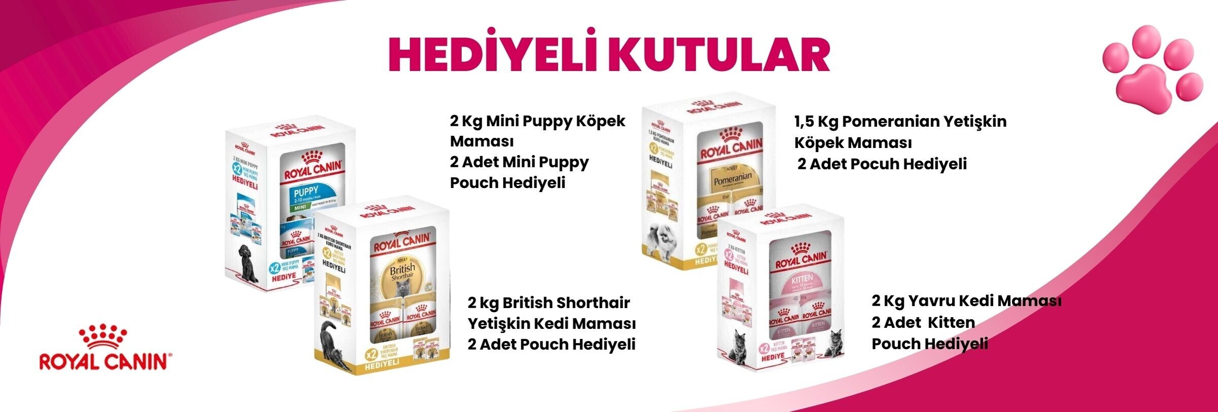 Royal Canin Pouch Hediye