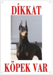 Dikkat Köpek Var Levhası Doberman - Dali's